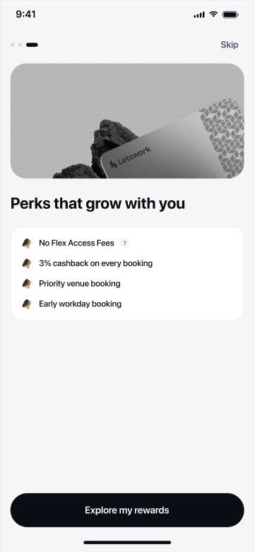 The perks screen, 'Perks that grow with you': no flex access fees, 3% cashback on every booking, priority venue booking, early workday booking.
